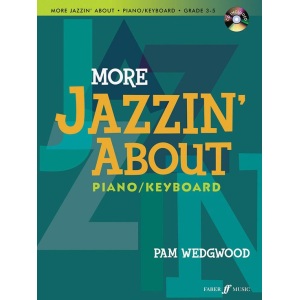 More Jazzin About For Piano/Keyboard - Pam Wedgwood