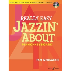 Really Easy Jazzin About For Piano/Keyboard - Pam Wedgwood
