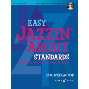 Easy Jazzin About Standards For Piano/Keyboard - Pam Wedgwood
