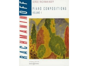 Rachmaninoff - Piano Composition Volume 1 