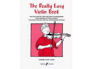 The Really Easy Violin Book - Edward Huws Jones