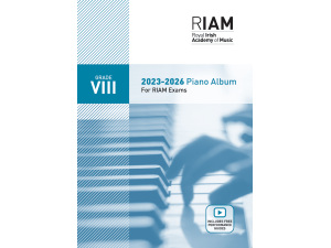 RIAM Grade VIII 2023-2026 Piano Album