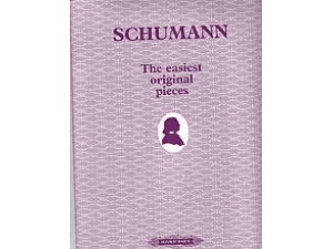 Schumann - The Easiest Original Pieces for Piano.