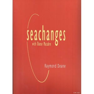Seachanges with Danse Macabre - Raymond Deane - Score