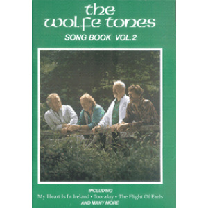 The Wolfe Tones: Songbook Volume 2 - Piano, Vocal & Guitar (PVG)