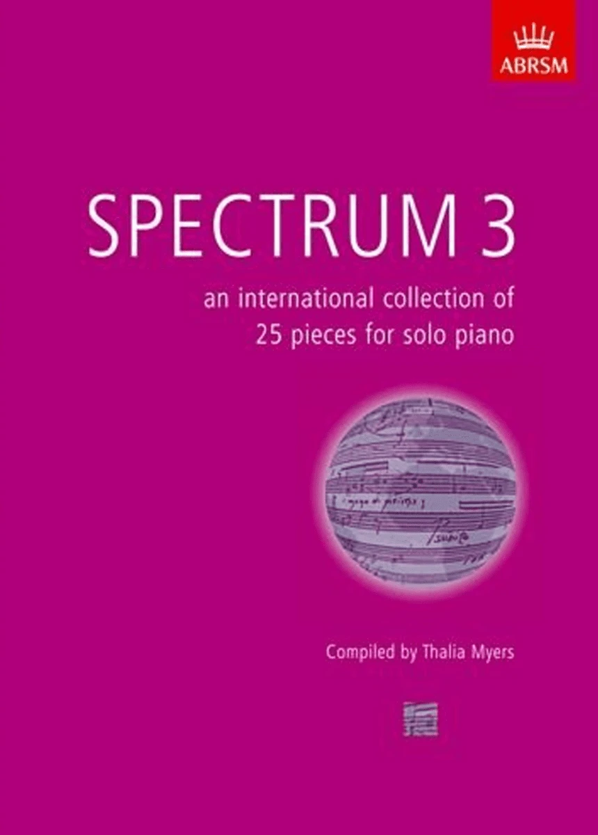 Spectrum 3 - An International Collection of 25 Pieces for Solo Piano.