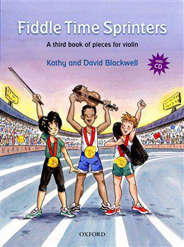 Fiddle Time Sprinters: A Third Book of Pieces for Violin (CD Inlcuded) - Kathy & David Blackwell