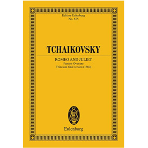 Tchaikovsky Romeo And Juliet Fantasy Overture Study Score No. 675