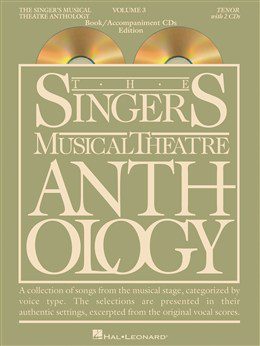 The Singers Musical Theatre Anthology: Tenor Volume 3 - CDs Included