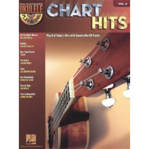 Ukulele Play-Along Volume 8: Chart Hits - Audio Included