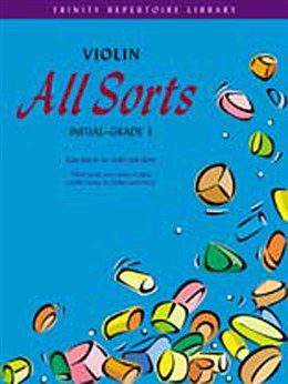 All Sorts: Violin Initial-Grade 1 - Mary Cohen