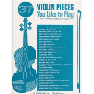 37 Violin Pieces You Lie to Play (Piano Accompaniment)