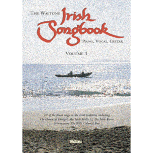 The Waltons Irish Songbook: Volume 1 - Piano,Vocal,Guitar (PVG)