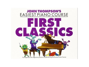 John Thompson's Piano Course First Classics