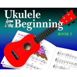 Ukulele From The Beginning - Book 2