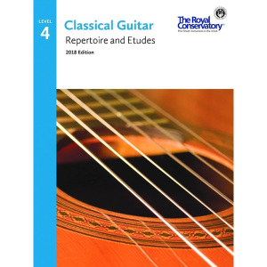 RCM - Classical Guitar Repertoire and Etudes - Level 4 2018 Edition