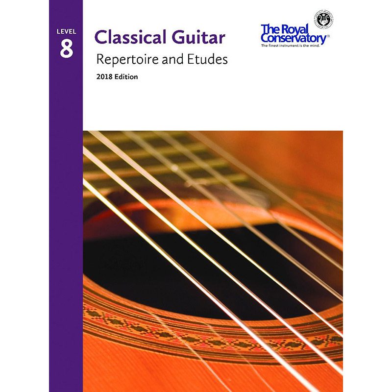 RCM - Classical Guitar Repertoire and Etudes - Level 8 2018 Edition