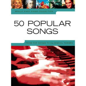 Really Easy Piano - 50 Popular Songs