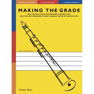 Making The Grade - Clarinet - Grades 1-3