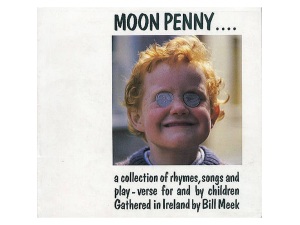 Moonpenny Rhymes, Songs, And Play-verse For And By Children