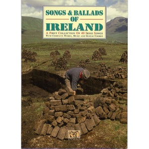 Songs And Ballads of Ireland