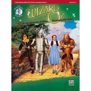 The Wizard Of Oz - 70th Anniversary - Instrumental Solos for Cello