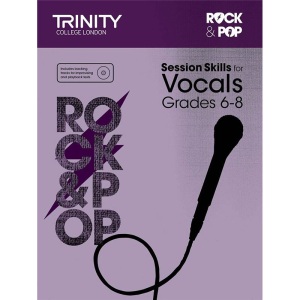 Trinity College London - Rock + Pop Session Skills For Vocals - Gd 6-8
