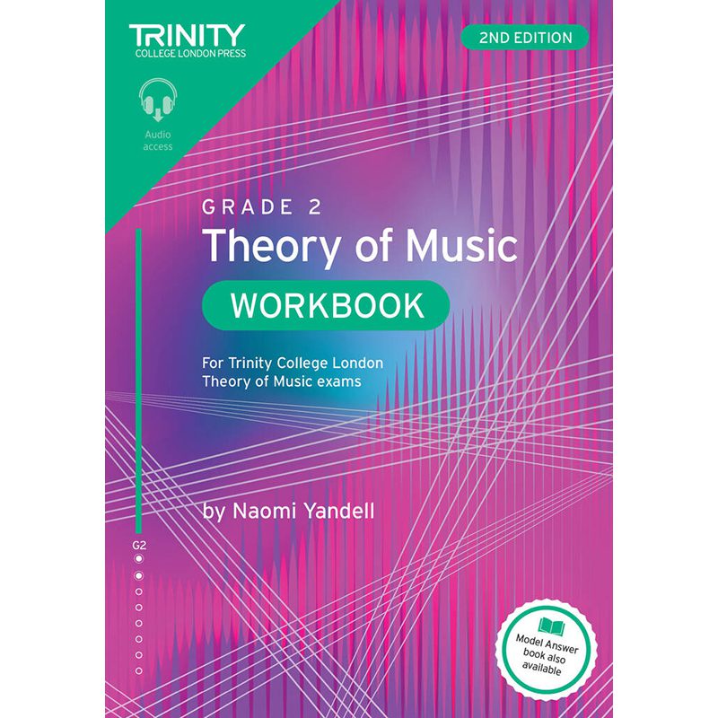 Trinity College London - Theory Of Music Workbook - 2nd Edition - Grade 2