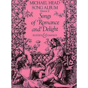 Songs of Romance And Delight Vol 2 - Micheal Head - Vocal + Piano