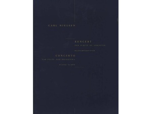Carl Nielsen - Concerto for Flute + Orchestra