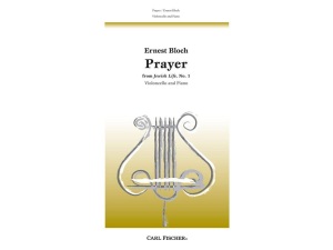 Ernest Bloch - Prayer