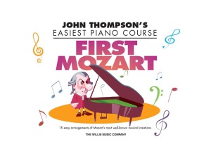 John Thompson's Easiest Piano Course - First Mozart