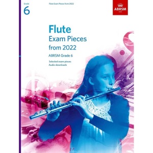 ABRSM GD 6 Flute Exam Pieces 2022-2025