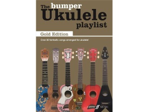 The Bumper Ukulele Playlist - Gold Edition