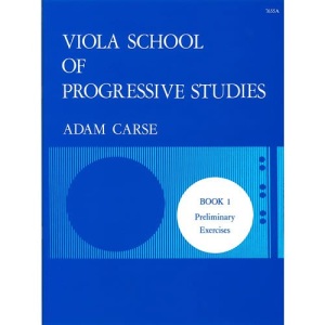 Viola School Of Progressive Studies - Book 1-  Adam Carse