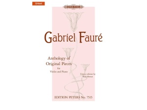 Faure - Anthology Of Original Pieces