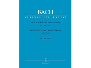 Bach - Drei Sonaten Und Drei Patiten BWV 1001-1006