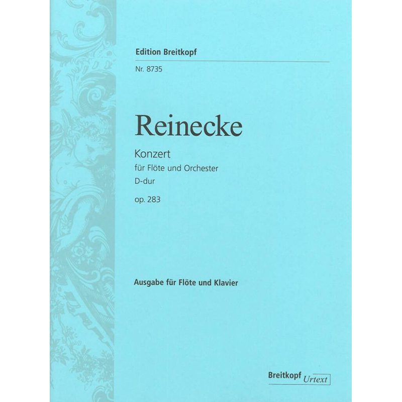 Carl Reinecke - Concerto In D Op.283
