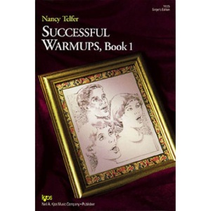Successful Warmups 1 - Singers Edition - Nancy Telfer