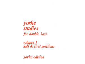 Yorke Studies For Double Bass - Volume 1