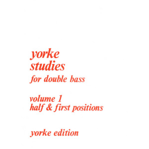 Yorke Studies For Double Bass - Volume 1