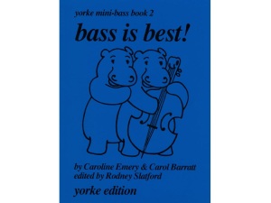 Yorke Mini-Bass - Bass Is Best - Book 2