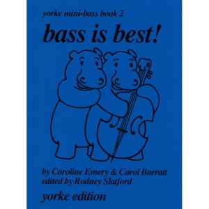 Yorke Mini-Bass - Bass Is Best - Book 2