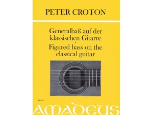 Figured Bass On The Classical Guitar - Peter Croton