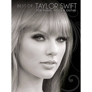 The Best of Taylor Swift - Piano, Vocal + Guitar
