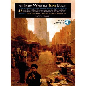 An Irish Whistle Tune Book - Tom Maguire