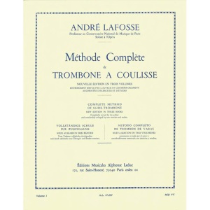André Lafosse - Méthode de Trombone - Volume 1