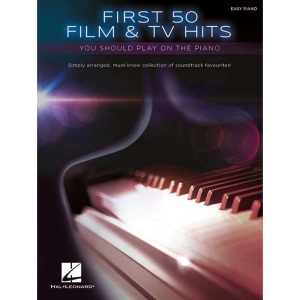 First 50 - Film And TV Hits You Should Play On Piano - Easy Piano