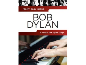 Really Easy Piano - Bob dylan