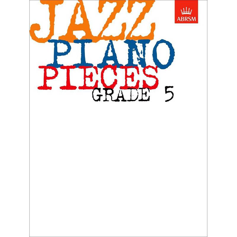 ABRSM - Jazz Piano Pieces - Grade 5